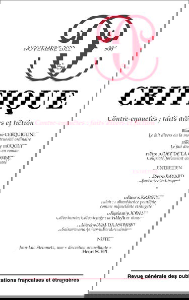 Critique 906 : Contre-enquêtes : faits divers et fiction: Novembre 2022