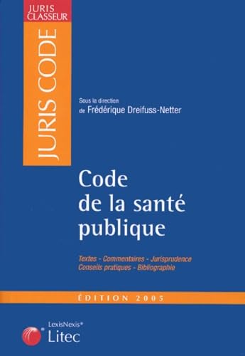 Code de la santé publique (ancienne édition)