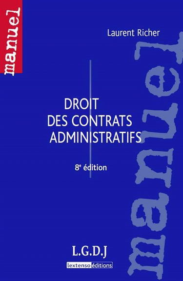 Droit des contrats administratifs