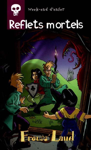 Week-end d'enfer. Vol. 2. Reflets mortels