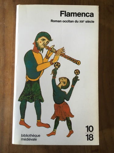 Flamenca : roman occitan du XIIIe siècle