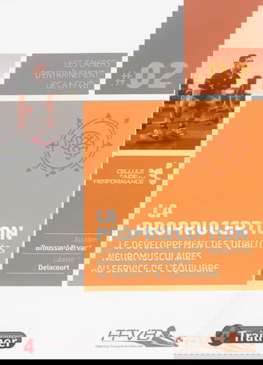 La proprioception : le développement des qualités neuromusculaires au service de l'équilibre