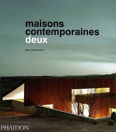 Maisons contemporaines. Vol. 2. Deux