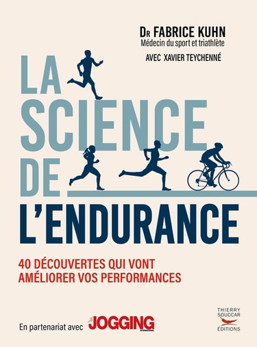 Couverture de La science de l'endurance : 40 découvertes qui vont améliorer vos performances