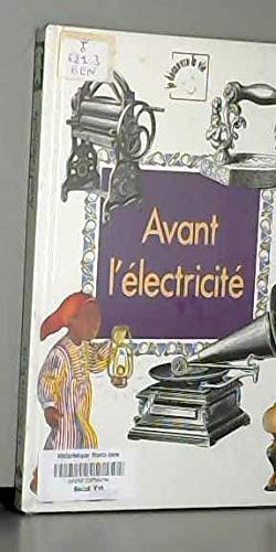 Avant l'électricité