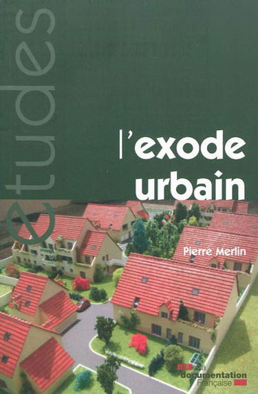 L'exode urbain : de la ville à la campagne