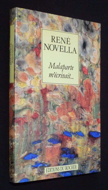 Malaparte m'écrivait