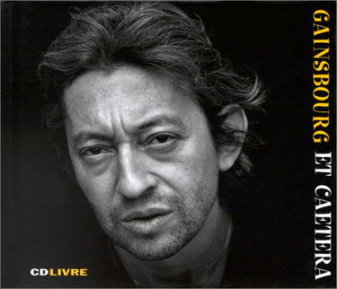 Gainsbourg et caetera