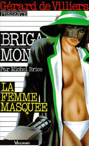 La Femme masquée