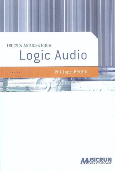 Trucs & astuces pour Logic Audio