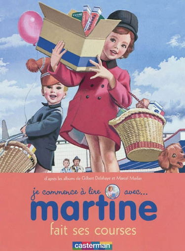 Je commence à lire avec Martine. Vol. 17. Martine fait ses courses