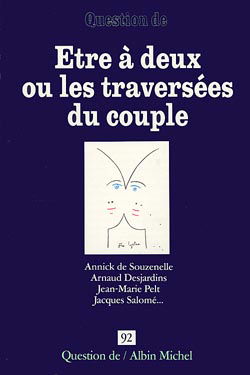 Question de, n° 92. Etre à deux : les traversées du couple
