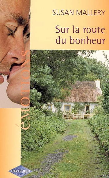 Sur la route du bonheur