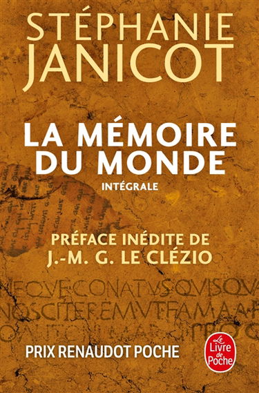 La mémoire du monde : intégrale