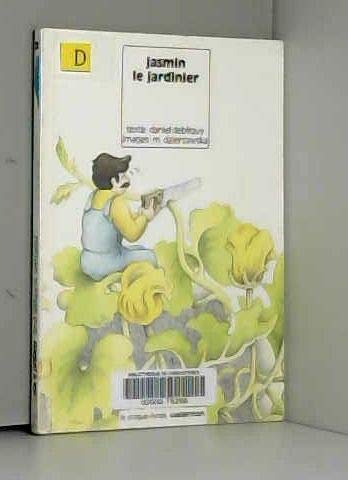 Jasmin le jardinier