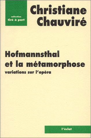 Hofmannsthal et la métamorphose