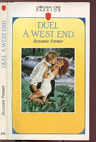 Duel à west end