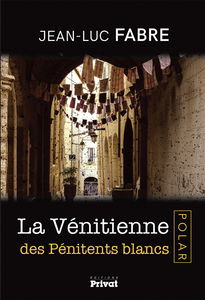 La Vénitienne des pénitents blancs