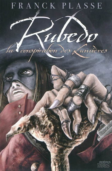 Rubedo, la conspiration des Lumières