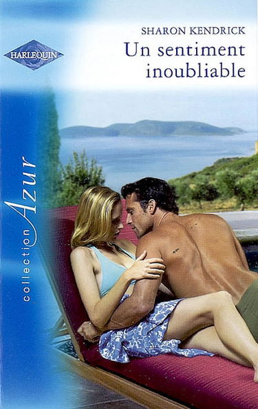 Un sentiment inoubliable