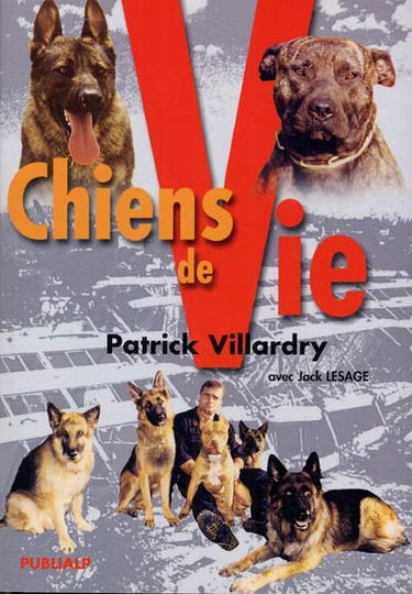 Chiens de vie