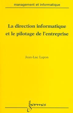 La direction informatique et le pilotage des entreprises