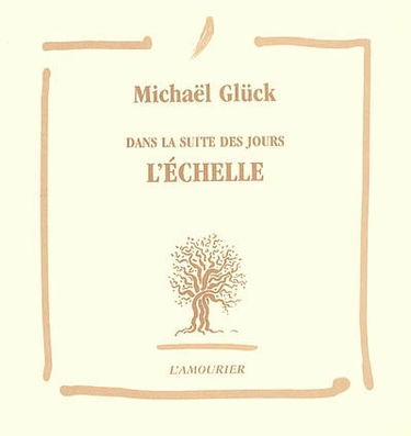 Dans la suite des jours. Vol. 2006. L'échelle