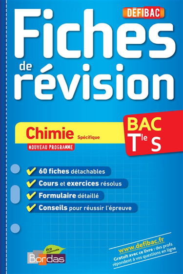Chimie, spécifique : bac terminale S : fiches de révision