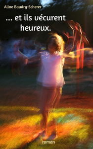 ...et ils vécurent heureux.