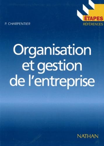 Organisation et gestion de l'entreprise