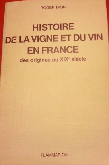 Histoire de la vigne et du vin en France : des origines au XIXe siècle