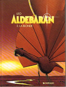 Aldebaran, tome 2 : La blonde