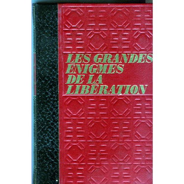 Couverture de Les grandes énigmes de la libération - Tome 1 par Inconnu