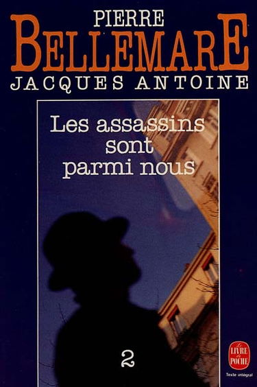 Les assassins sont parmi nous. Vol. 2