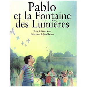 Pablo et la fontaine des lumières