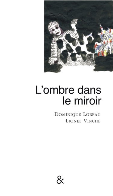 L'ombre dans le miroir