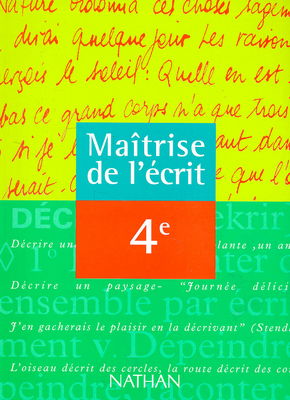 Maîtrise de l'écrit, 4e