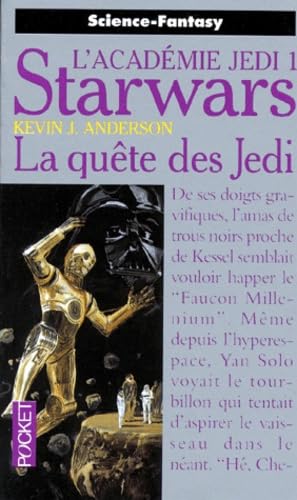 Starwars, l'académie Jedi. Vol. 1. La quête des Jedi