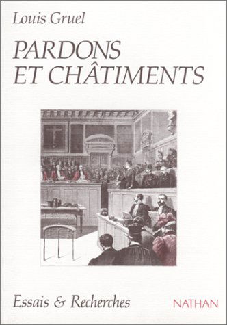 Pardons et châtiments