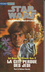 Star wars, la guerre des étoiles. La saga du Prince Ken - 2 : La cité perdue des Jedi