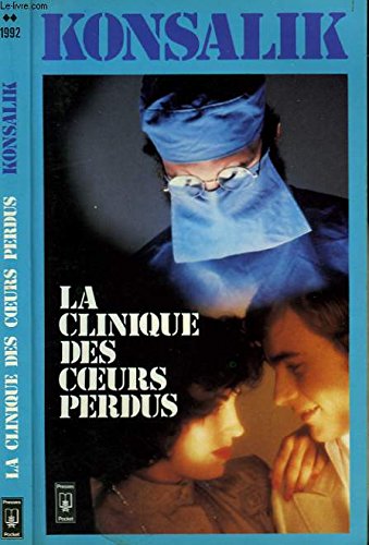 Couverture de La Clinique des coeurs perdus (Presses pocket)