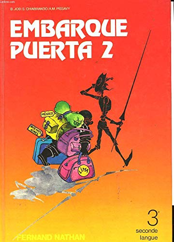 Embarque puerta 2 : classe de 3e, langue 2