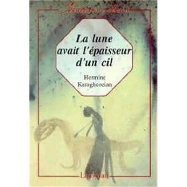 La lune avait l'épaisseur d'un cil