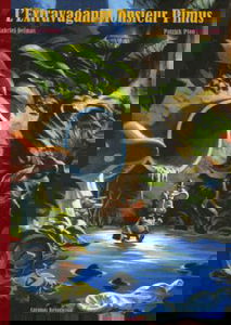 L'extravagant Monsieur Pimus