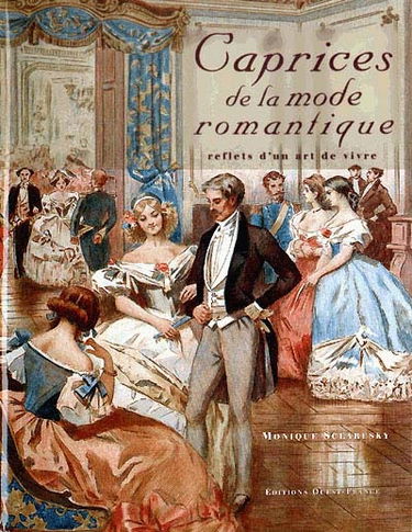 Caprices de la mode romantique : reflets d'un art de vivre