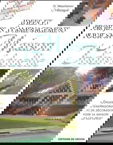 Idees Et Projets D'Amenagement Pour Sa Maison Individuelle