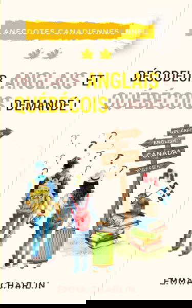 Décodeur anglais et québécois demandé !