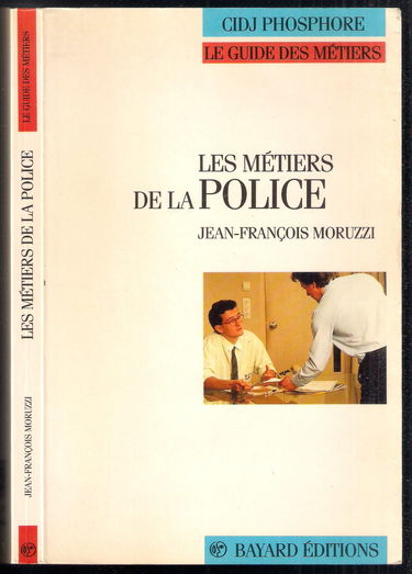 Les Métiers de la police