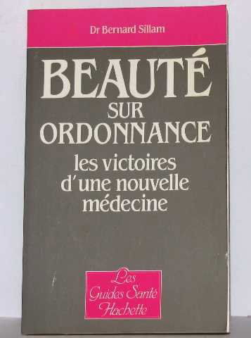 BEAUTE SUR ORDONNANCE