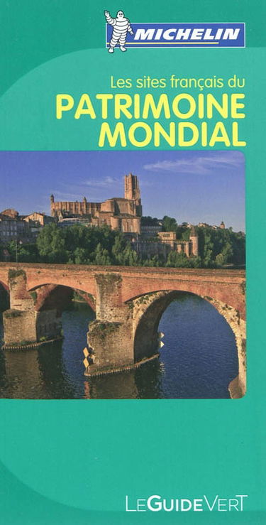 Les sites français du patrimoine mondial